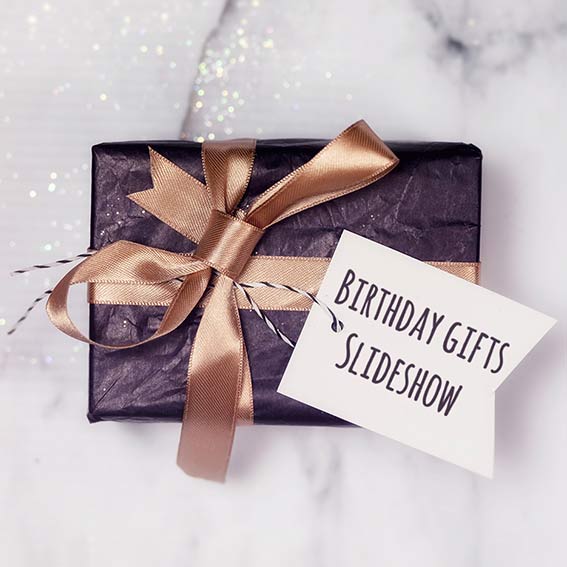 Birtdhay Gifts Slideshow